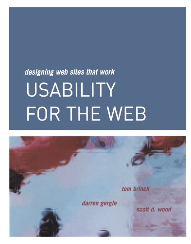Usability for the Web: Designing Web Sites that Work (Interactive Technologies)