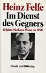 Im Dienst des Gegners. 10 Jahre Moska...