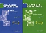 Atlas d anatomie palpatoire : 2 volumes