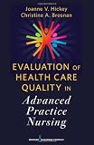 Evaluation of Health Care Quality in Advanced Practice Nursing