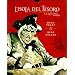 L'isola del tesoro di Robert Louis Stevenson e Il ragazzo rapito