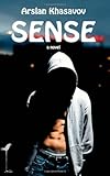 Sense : a novel