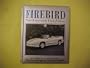 Firebird: Pure Excitement from Pontiac