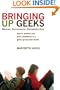 Bringing Up Geeks: How to Protect Your Kid's Childhood in a Grow-Up-Too-Fast World