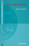 Ethics and Intersex (International Library of Ethics, Law, and the New Medicine)