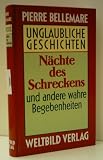 Produkt-Bild: PIERRE BELLEMARE: N&auml;chte des Schreckens - Verlag: nymphenburger [Auflage: 3. Auflage]