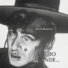Pass� Le Rio Grande