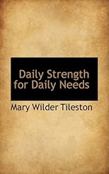Daily Strength for Daily Needs