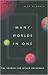 Many Worlds in One: The Search for Other Universes