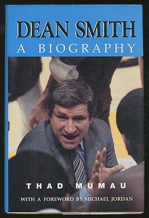 Dean Smith: A Biography