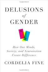 Delusions of Gender