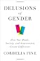 Delusions of Gender
