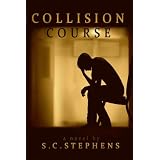 Collision Course ~ S.C. Stephens