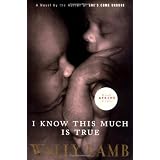 I Know This Much Is Trueby Wally Lamb