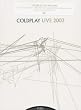 Coldplay - Live 2003 (+ CD) [Special Edition] [Limited Special Edition]
