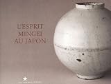 L'esprit Mingei au Japon