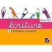 Les Cahiers d'�criture �d. 2011 - Maternelle Cahier 3, L'�criture courante