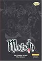 Macbeth The Graphic Novel: Original Text (Unabridged, British English)