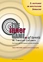 The Inner Game of Tennis: Die Kunst der entspannten Konzentration