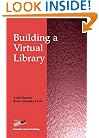 Building a Virtual Library