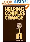 Helping Couples Change: A Social Learning Approach to Marital Therapy (The Guilford Family Therapy Series)