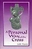 A personal Way of the Cross