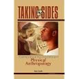 Taking Sides: Clashing Views on Controversial Issues in Physical Anthropology (Taking Sides) by Mary Courtis