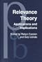 Relevance Theory: Applications and Implications (Pragmatics and Beyond. New Series)