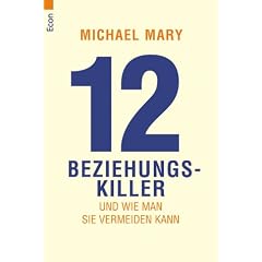 12 Beziehungskiller und wie man sie vermeiden kann