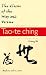 The Classic of the Way and Virtue: A New Translation of the "Tao-te ching" of Laozi as Interpreted by Wang Bi