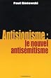 Antisionisme : le nouvel antis�mitisme