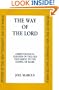 Way of the Lord (Studies of the New Testament and Its World Series)