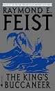 The King's Buccaneer by Raymond E. Feist