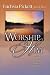 Book Worship Him