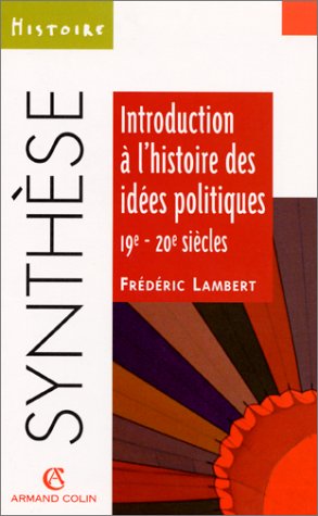 Introduction à l'histoire des idées politiques, 19e-20e siècles