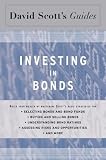 David Scott's Guide to Investing in Bonds