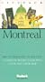 Fodor's Citypack Montreal, 2nd Edition (Citypacks)