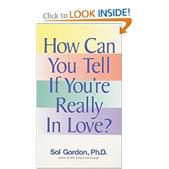 How Can You Tell If You're Really in Love?