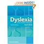 Dyslexia: A Practitioner's Handbook: A Practioner's Handbook