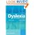 Dyslexia: A Practitioner's Handbook: A Practioner's Handbook