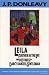 Leila: Further in the Life and Destinies of Darcy Dancer, Gentleman (Donleavy, J. P.)