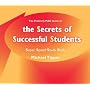 The Secrets of Successful Students (The Positively MAD Guide To): Super Speed Study Skills (Lucky Duck Books)