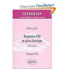 R�gulation PID en g�nie �lectrique : �tude de cas