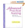 Advanced Practice Nursing: Essentials for Role Development