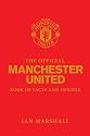 The Official Manchester United Book of Facts and Figures