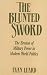 Search : The Blunted Sword: The Erosion of Military Power in Modern World Politics