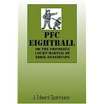 PFC Eightball: Or the Frivolous Court-Martial of Eddie Onasirtaps book cover