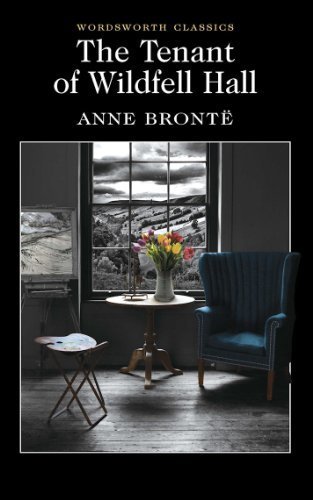 The Tenant of Wildfell Hall (Wordsworth Classics) by Anne Bront?? ( 1996 ) Paperback