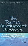 The Tourism Development Handbook : A Practical Approach to Planning and Marketing