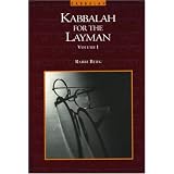 The Kabbalah for the Layman, Vol. 1 (Kabbalah for the Layman)
